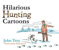 Cover image: Hilarious Hunting Cartoons 9781602393059