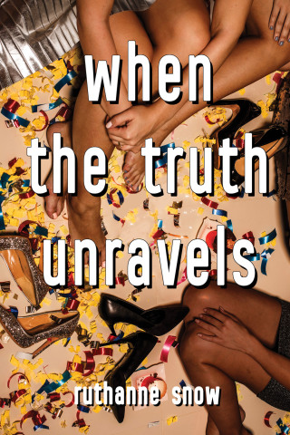 Cover image: When the Truth Unravels 9781510733572