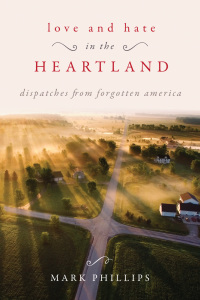 Cover image: Love and Hate in the Heartland 9781510734982