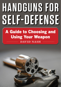 صورة الغلاف: Handguns for Self-Defense 9781510736269