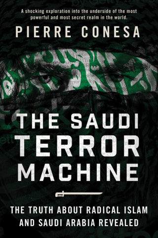 Cover image: The Saudi Terror Machine 9781510736634