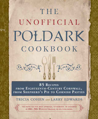 Cover image: The Unofficial Poldark Cookbook 9781510737273