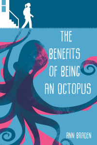 Cover image: The Benefits of Being an Octopus 9781510737488