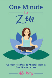 Cover image: One Minute to Zen 9781510738645