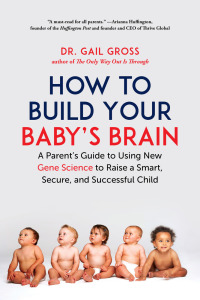 Cover image: How to Build Your Baby's Brain 9781510739208