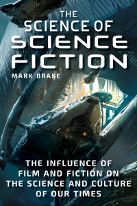 Cover image: The Science of Science Fiction 9781510739369