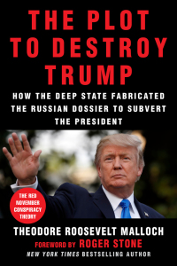 Cover image: The Plot to Destroy Trump 9781510740105