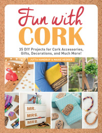 Cover image: Fun with Cork 9781510740242