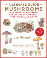 Cover image: The Ultimate Guide to Mushrooms 9781510740679