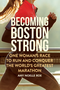 Cover image: Becoming Boston Strong 9781510742055
