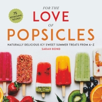 Cover image: For the Love of Popsicles 9781510741973
