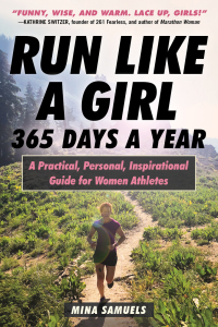 Cover image: Run Like a Girl 365 Days a Year 9781510741690