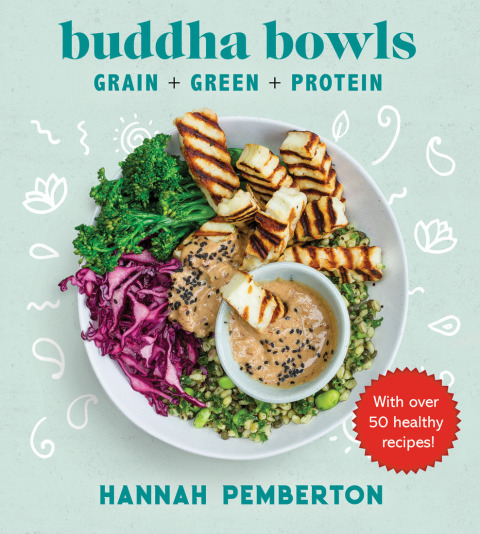 Buddha Bowls: Grain Green Protein - FULL INSTANT DOWNLOAD | PDF DOCX EPUB