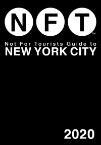 Cover image: Not For Tourists Guide to New York City 2020 9781510747050.0
