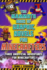 Cover image: The Mammoth Book of Graphic Novels for Minecrafters