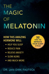 Cover image: The Magic of Melatonin 9781510747920.0