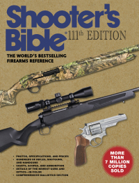 Cover image: Shooter's Bible, 111th Edition 9781510748149