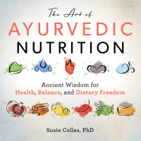 Cover image: The Art of Ayurvedic Nutrition 9781510749023.0