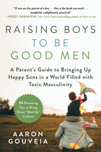 Cover image: Raising Boys to Be Good Men 9781510749412