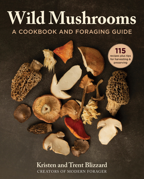 Wild Mushrooms: A Cookbook and Foraging Guide - FULL INSTANT DOWNLOAD | PDF DOCX EPUB