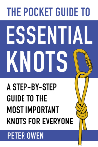 Cover image: The Pocket Guide to Essential Knots 9781510752221, 9781910723838