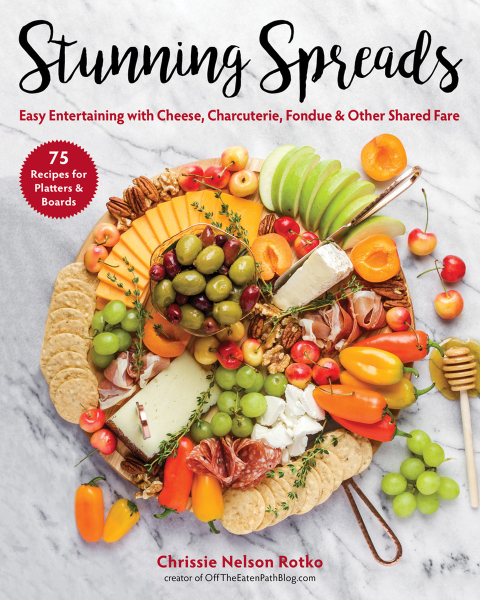 Stunning Spreads: Easy Entertaining with Cheese, Charcuterie, Fondue & Other Shared Fare - FULL INSTANT DOWNLOAD | PDF DOCX EPUB