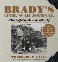 Cover image: Brady's Civil War Journal