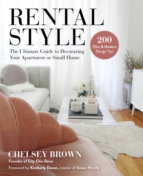 Rental Style: The Ultimate Guide to Decorating Your Apartment or Small Home - FULL INSTANT DOWNLOAD | PDF DOCX EPUB