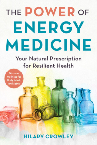 Cover image: The Power of Energy Medicine