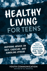 Cover image: Healthy Living for Teens