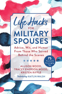 Cover image: Life Hacks for Military Spouses