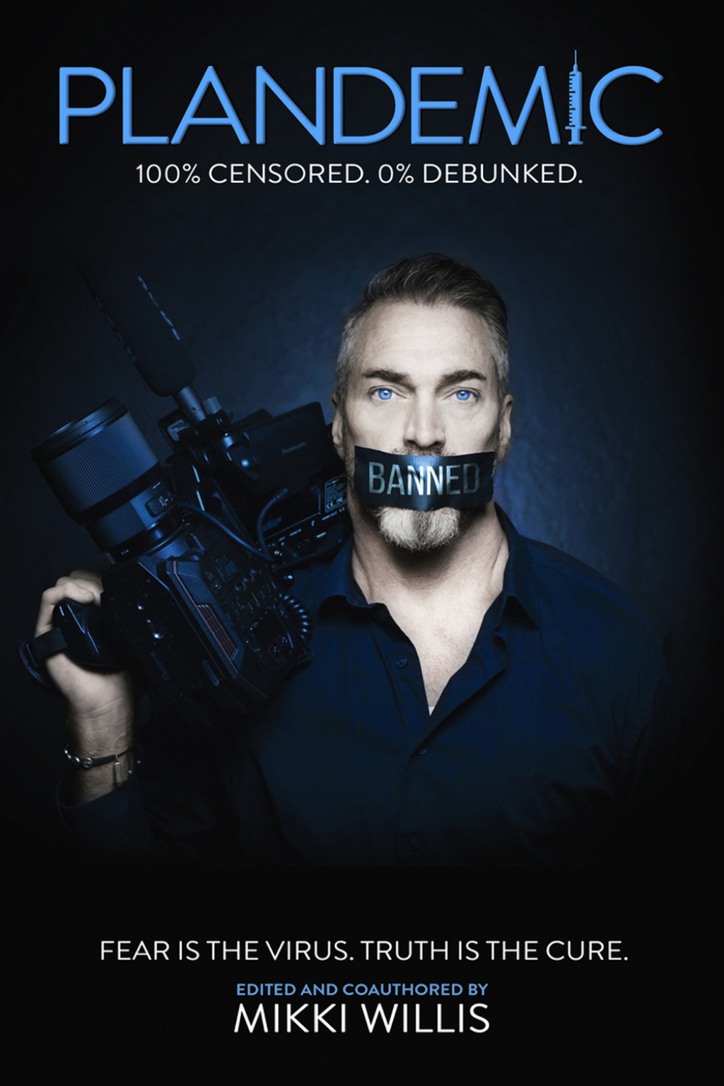 Plandemic Fear Is the Virus. Truth Is the Cure.