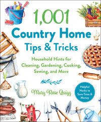 Cover image: 1,001 Country Home Tips & Tricks