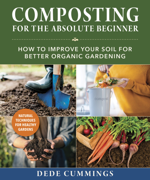 Composting for the Absolute Beginner: How to Improve Your Soil for Better Organic Gardening - FULL INSTANT DOWNLOAD | PDF DOCX EPUB