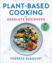 Cover image: Plant-Based Cooking for Absolute Beginners