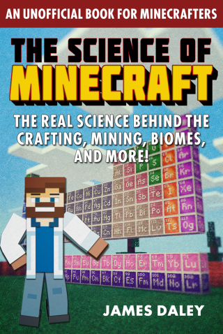 Cover image: The Science of Minecraft