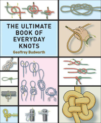 Cover image: The Ultimate Book of Everyday Knots