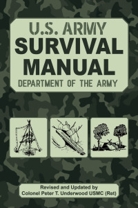 Cover image: The Official U.S. Army Survival Manual Updated