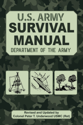 Cover image: The Official U.S. Army Survival Manual Updated