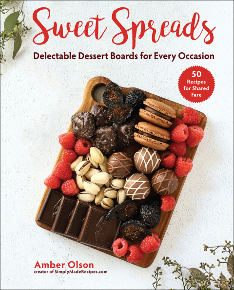 Sweet Spreads: Delectable Dessert Boards for Every Occasion - FULL INSTANT DOWNLOAD | PDF DOCX EPUB