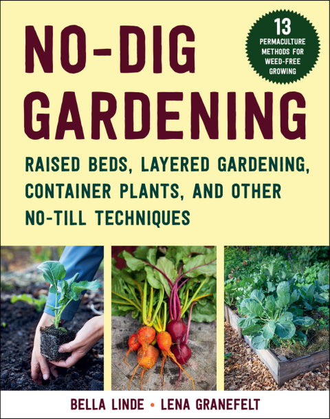 No-Dig Gardening: Raised Beds, Layered Gardens, and Other No-Till Techniques - FULL INSTANT DOWNLOAD | PDF DOCX EPUB