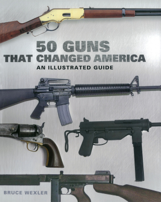 Cover image: 50 Guns That Changed America