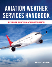 Cover image: Aviation Weather Services Handbook