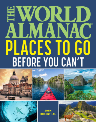 Cover image: The World Almanac Places to Go Before You Can't