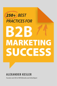 Cover image: 250+ Best Practices for B2B Marketing Success