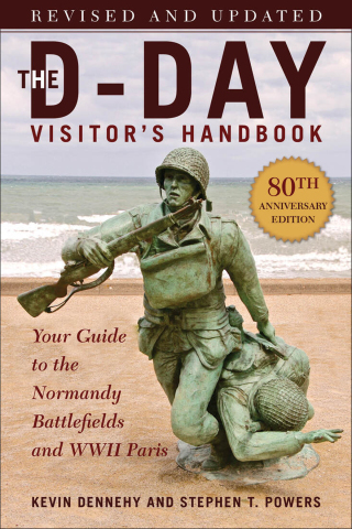 Cover image: The D-Day Visitor's Handbook, 80th Anniversary Edition