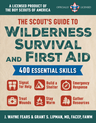 Cover image: The Scout's Guide to Wilderness Survival and First Aid