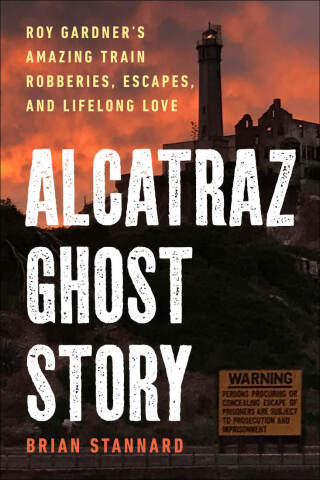 Cover image: Alcatraz Ghost Story 9781510778245
