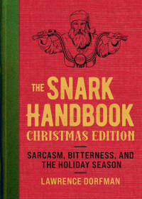Cover image: The Snark Handbook: Christmas Edition