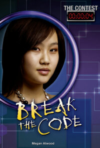 表紙画像: Break the Code 9781467781046